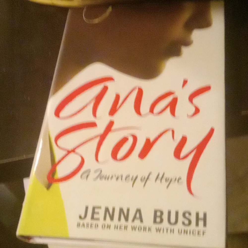 Book called Ana's Story by Jenna Bush hardback